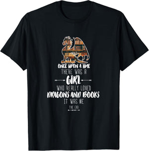 Once upon a time girl who loved dragons and books Dragon T-Shirt - T-Shirt | Black