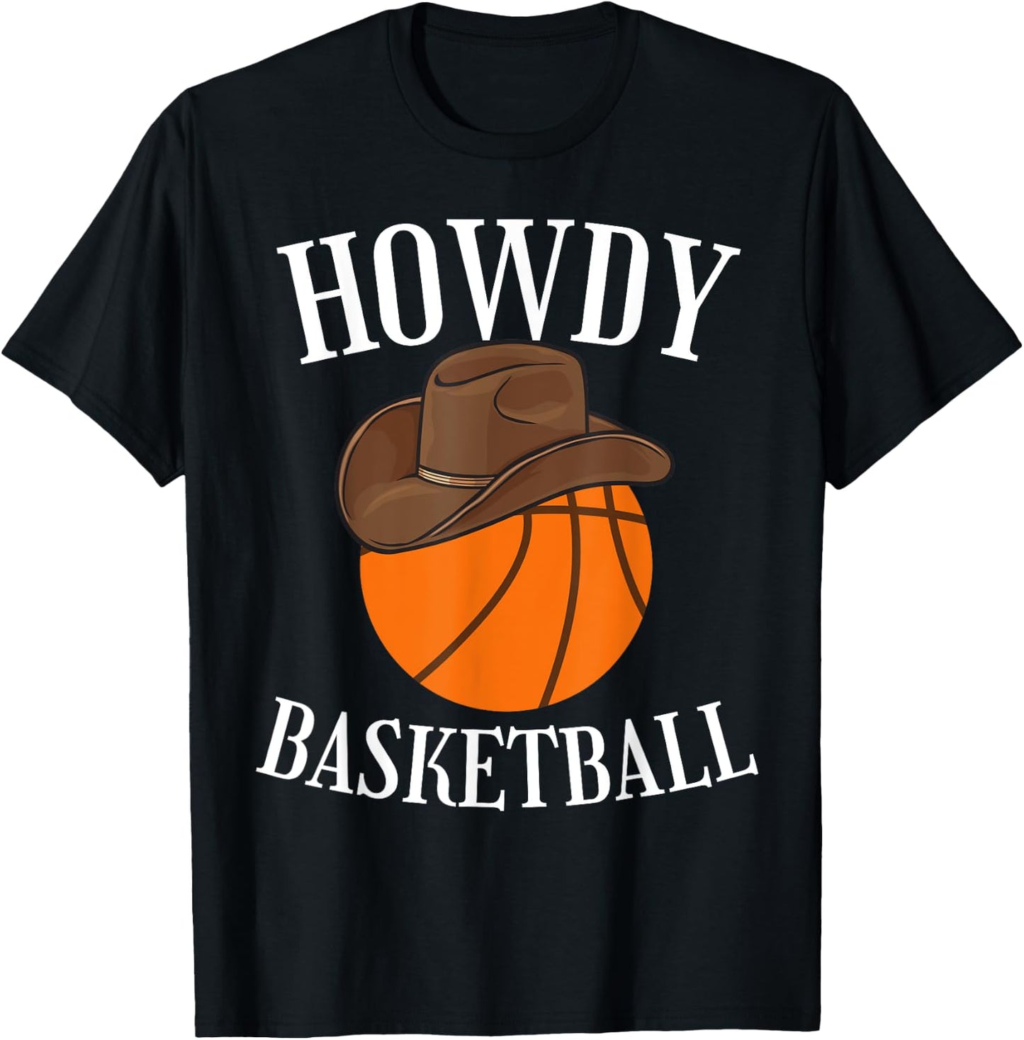 Howdy Basketball Cowboy Cowgirl Western Basketball Lover T-Shirt - T-Shirt | Black