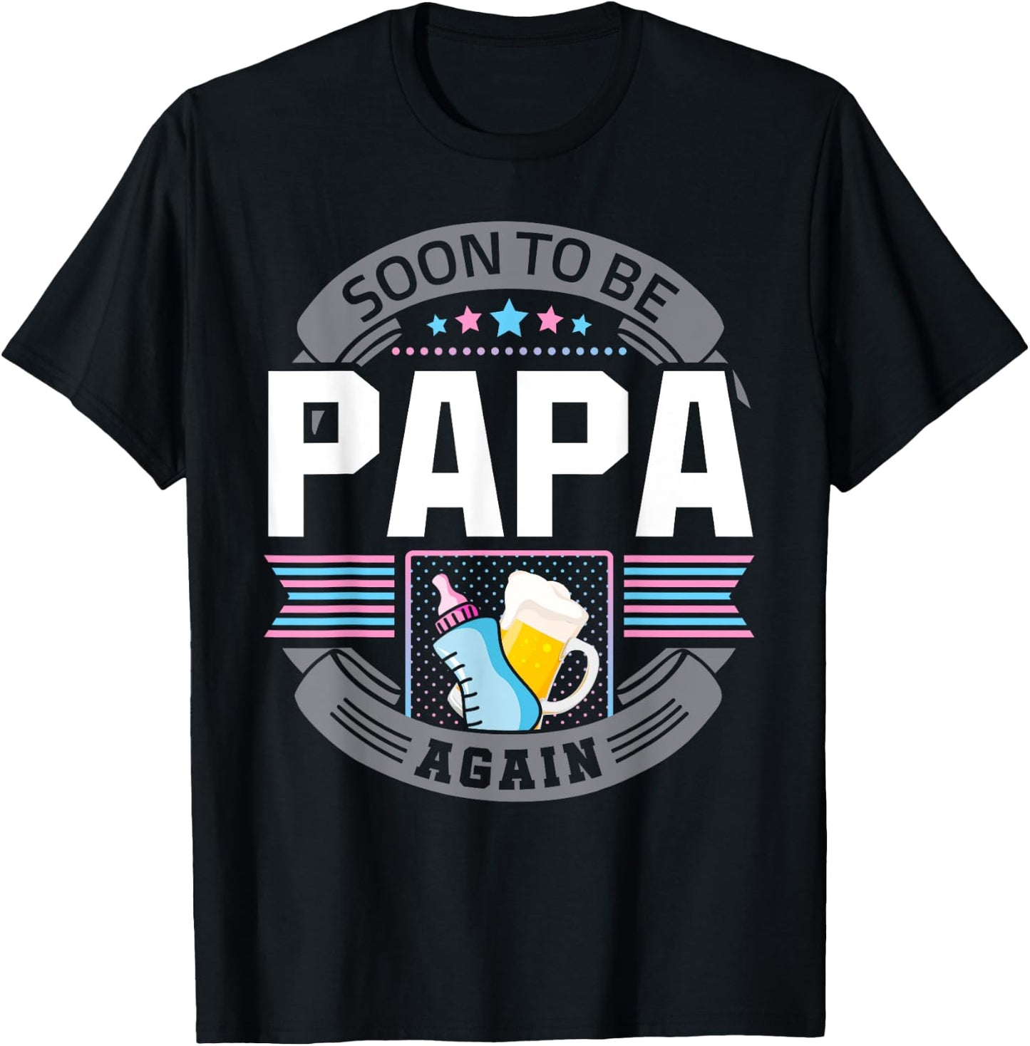 Papa Again Second Time Grandpa Funny Beer Drinking Lover T-Shirt - T-Shirt | Black