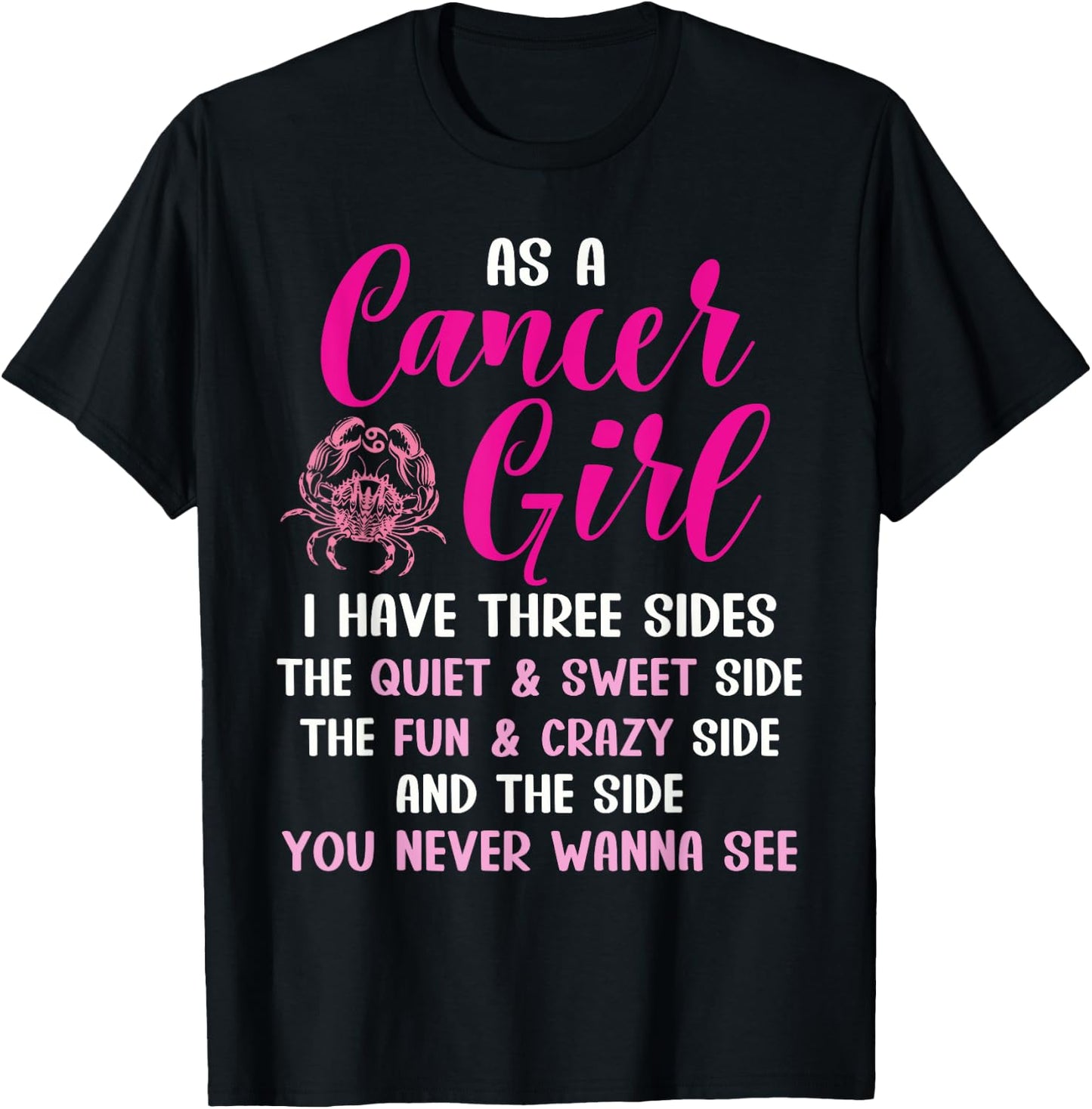 Cancer Girl Zodiac Sign Horoscope Astrology Three Sides T-Shirt - T-Shirt | Black
