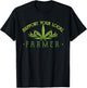 Support Your Local Farmer - Weed Cannabis THC CBD Kush Gift T-Shirt - T-Shirt | Black