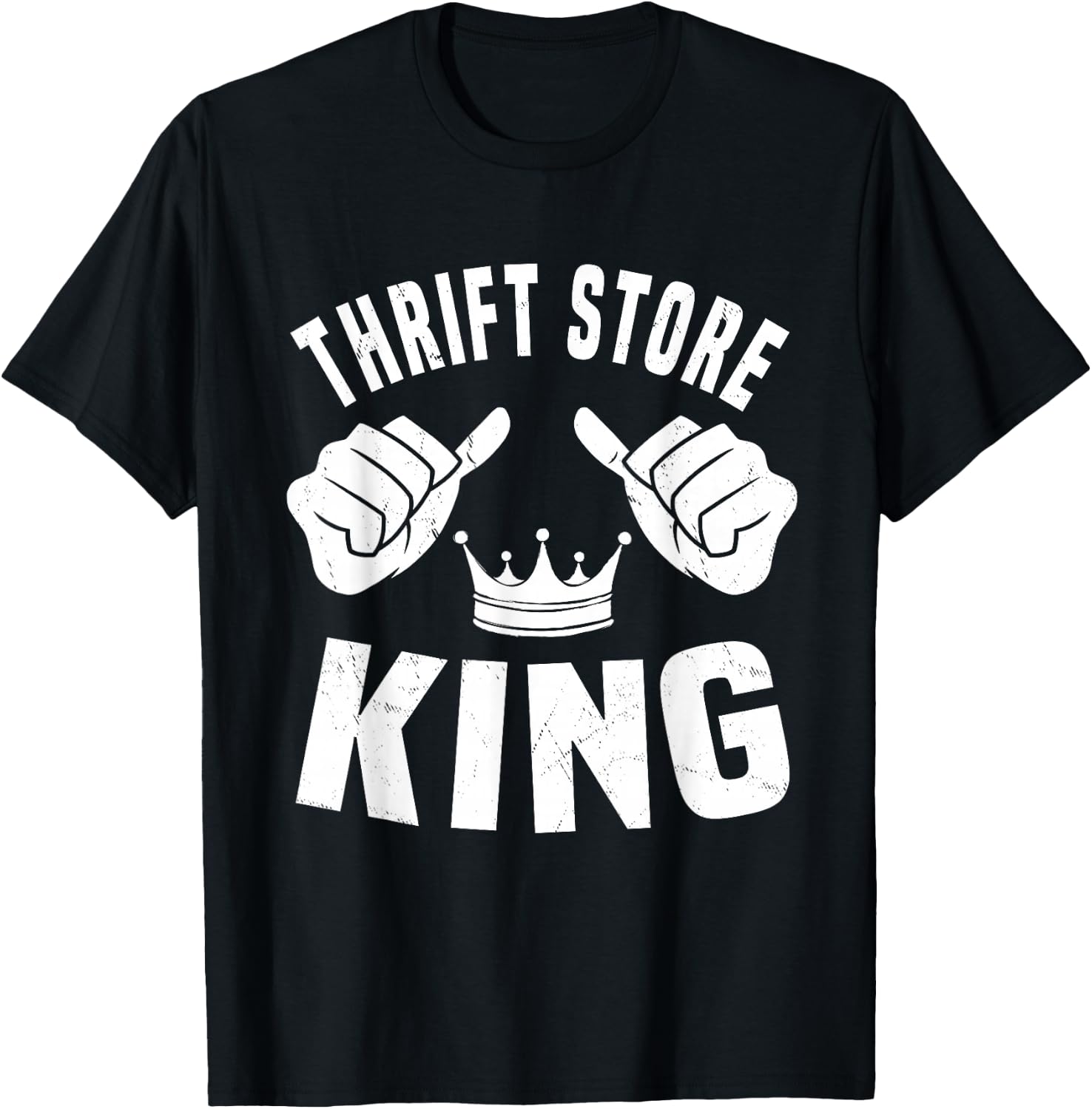 Funny Thrift Store King Thrifter Flea Market Picker Men T-Shirt - T-Shirt | Black