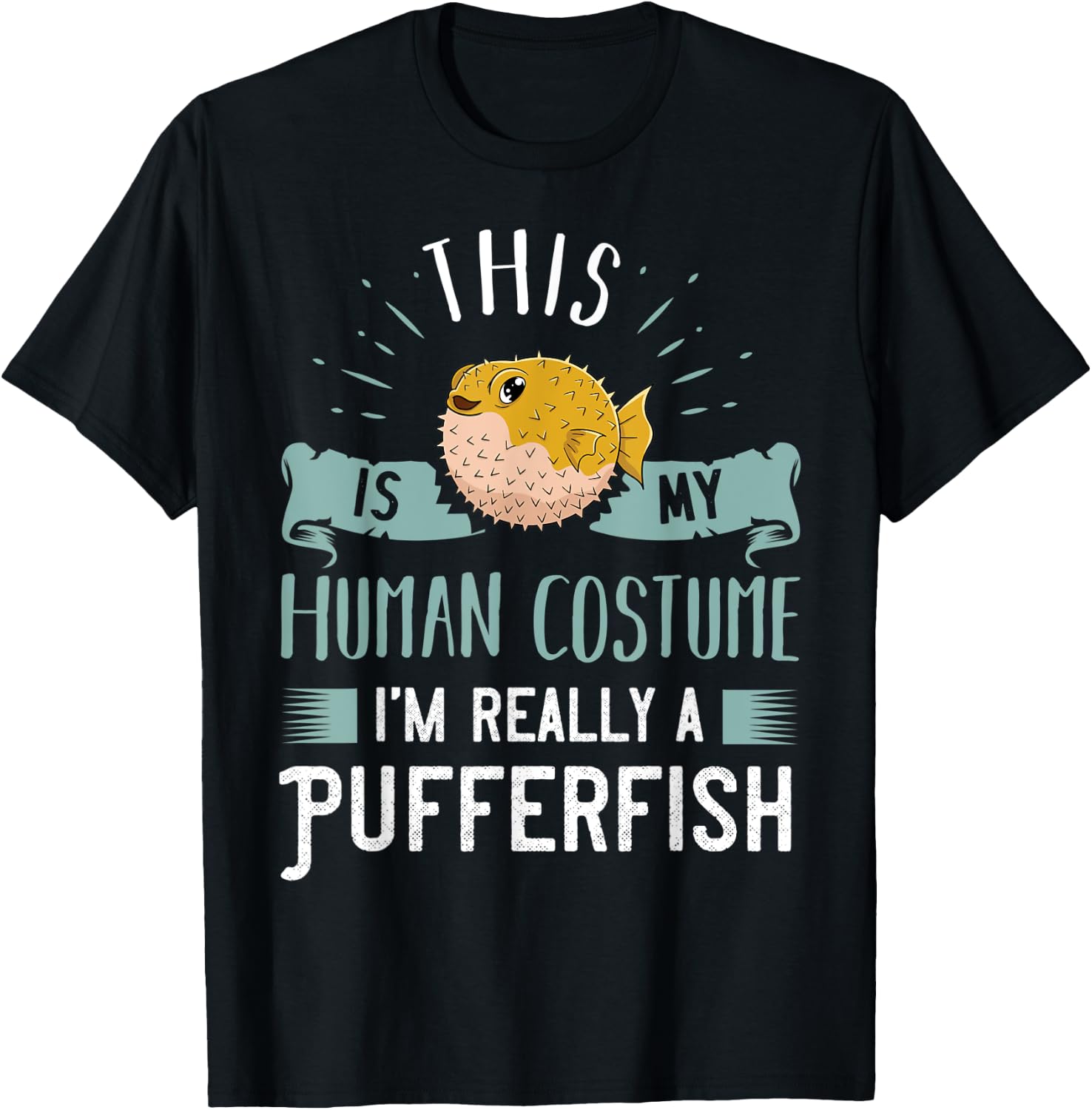 Pufferfish Blowfish Balloonfish Puffer Fish T-Shirt - T-Shirt | Black
