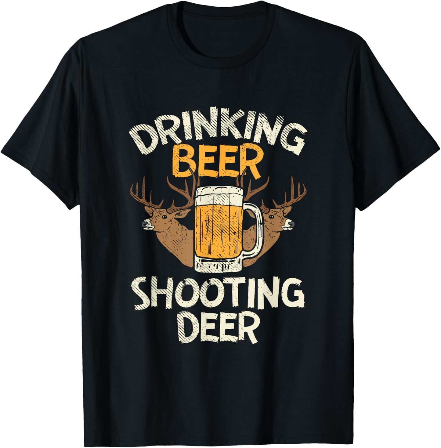 Drinking Beer & Shooting Deer T-Shirt - T-Shirt | Black
