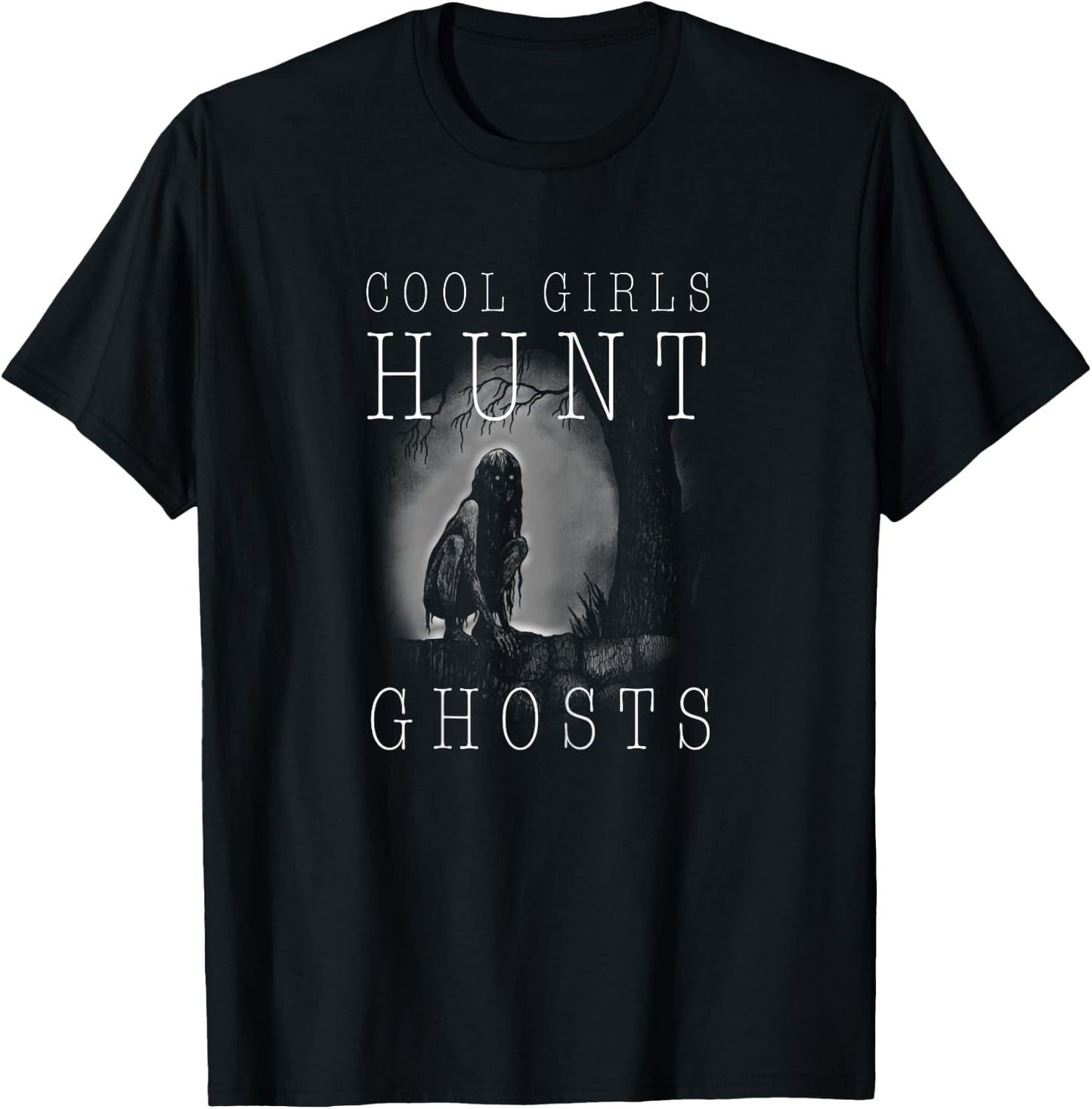 Ghost Hunting Shirt Funny Ghosthunter Girl Paranormal T-Shirt - T-Shirt | Black