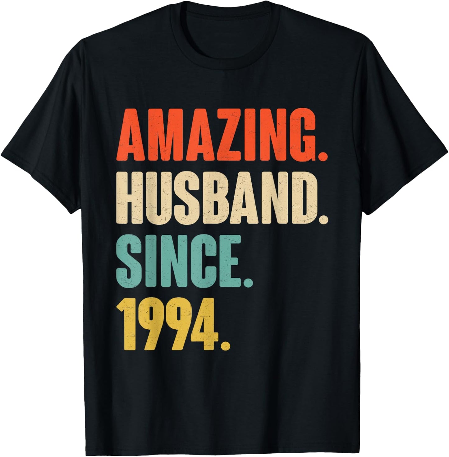 31st Wedding Anniversary Amazing Husband Since 1994 T-Shirt - T-Shirt | Black