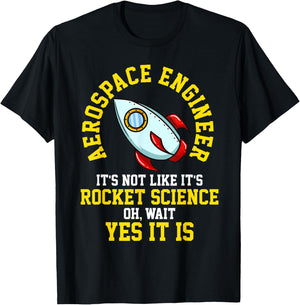 Aerospace Engineer Rocket Science Engineering Gift T-Shirt - T-Shirt | Black