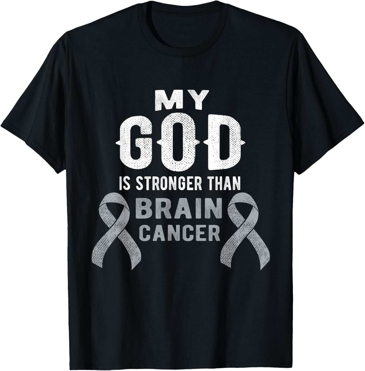 My God Is Stronger Than Brain Cancer Survivor Christian T-Shirt - T-Shirt | Black