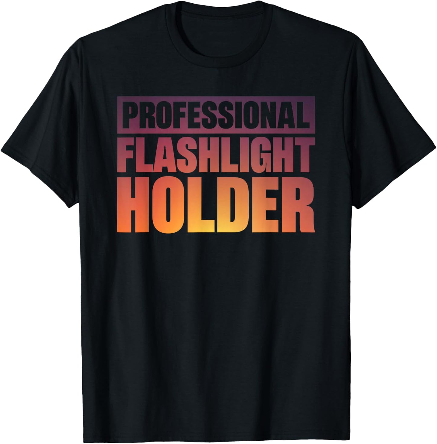 Professional Flashlight Holder T-Shirt - T-Shirt | Black