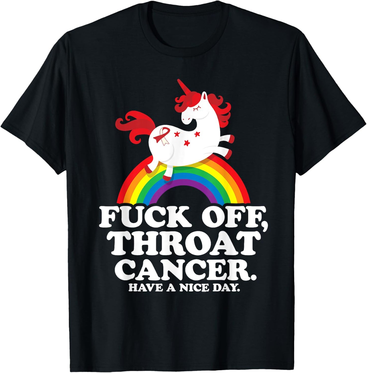 Fuck Off Throat Cancer Funny Survivor Quote Unicorn Rainbow T-Shirt - T-Shirt | Black