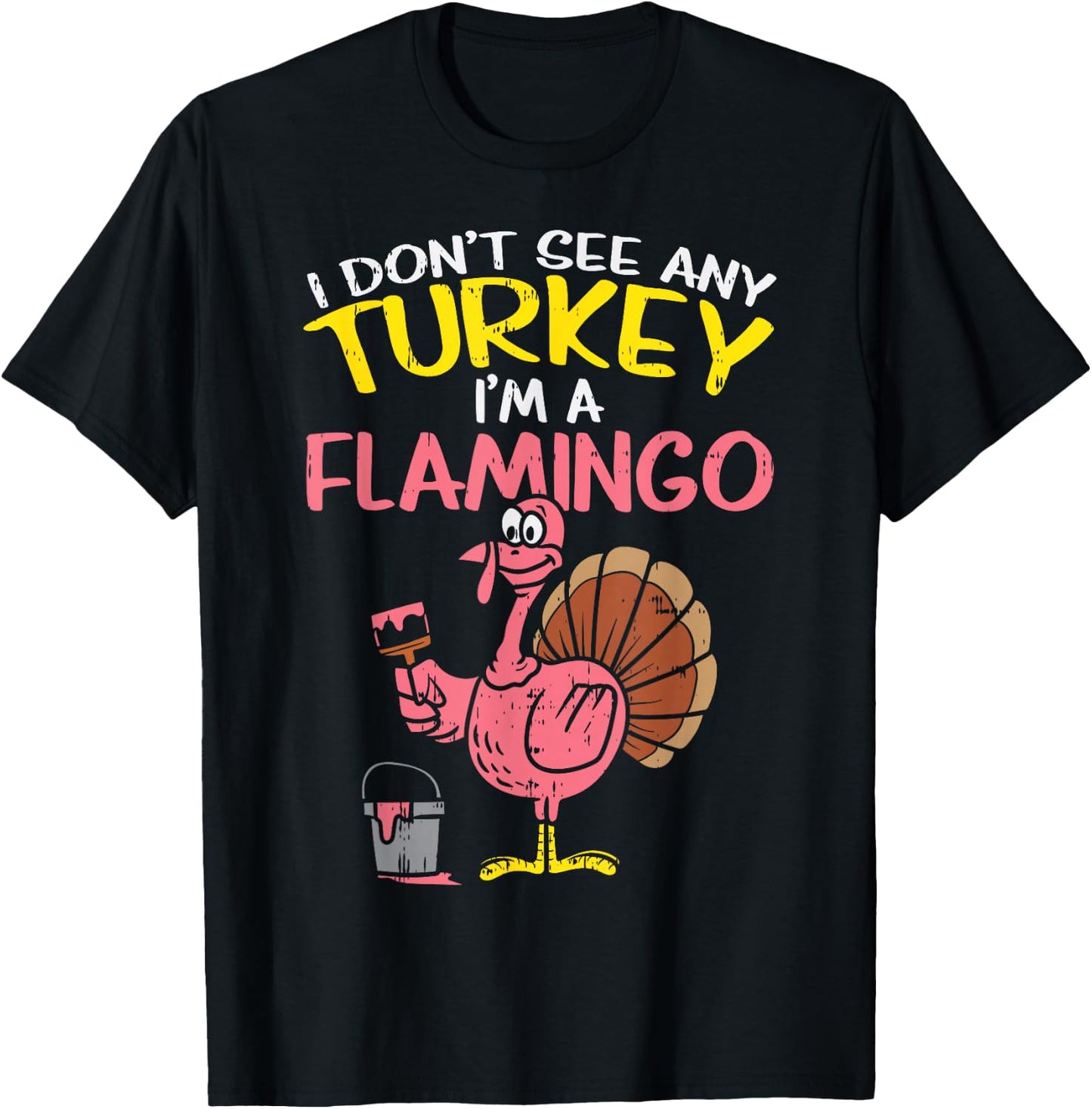 Pink Turkey Flamingo Funny Thanksgiving Animal Lover Gift T-Shirt - T-Shirt | Black