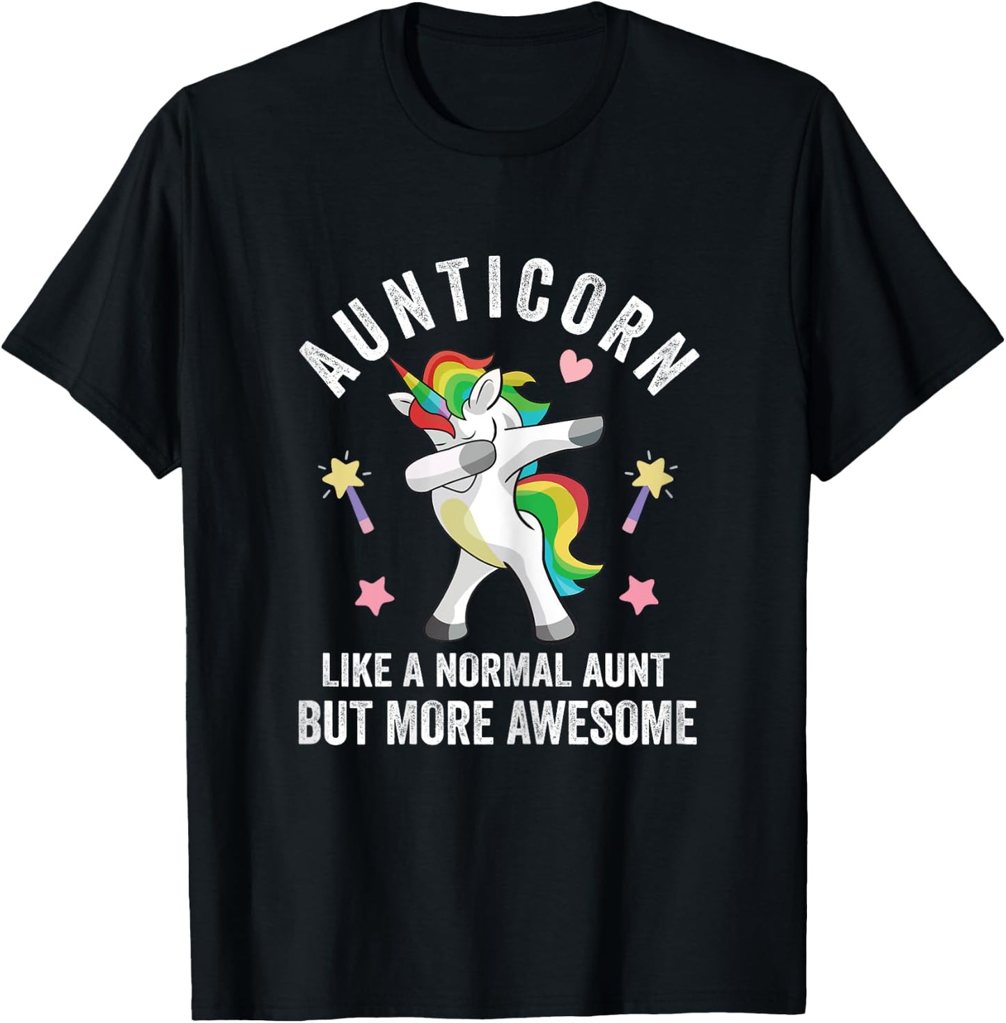 Dabbing Anticorn Like a Normal Aunt but More Awesome Women T-Shirt - T-Shirt | Black