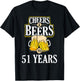 Funny Cheers and Beers to 51 YEARS Birthday Party Gift T-Shirt - T-Shirt | Black