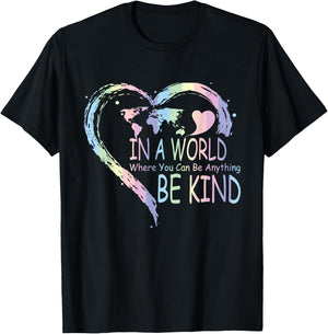 In a world where you can be anything be kind T-Shirt - T-Shirt | Black