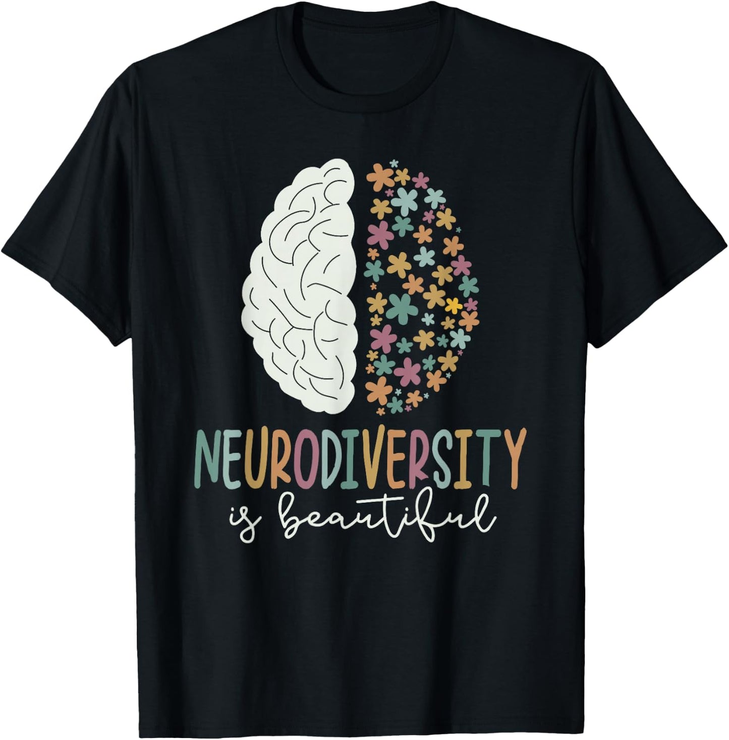 Neurodiversity is Beautiful SPED ADHD Autism Awareness month T-Shirt - T-Shirt | Black