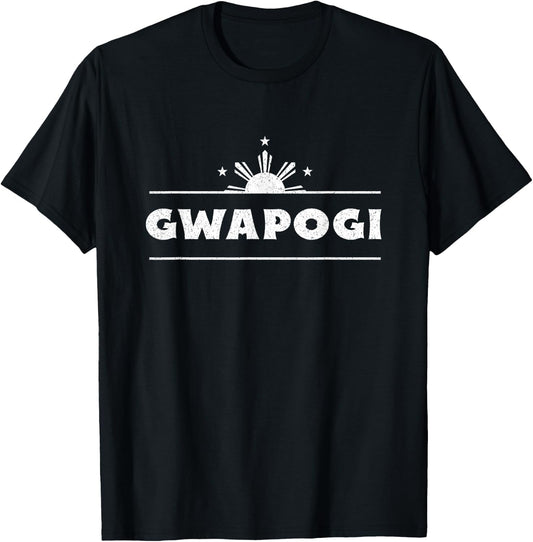 Pogi Gwapo Philippines Funny Filipino Humor T-Shirt - T-Shirt | Black