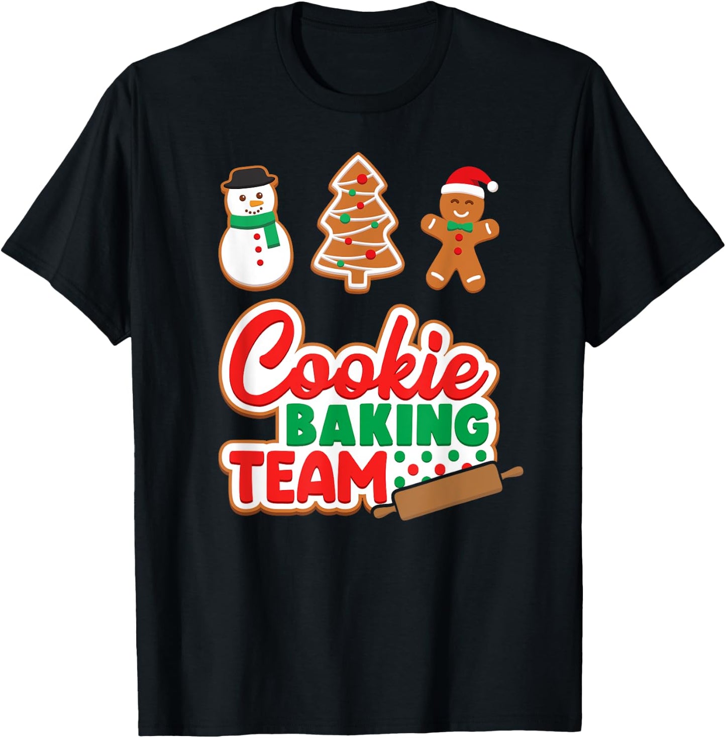 Cookie Baking Team Shirt Crew Xmas Family Matching Group T-Shirt - T-Shirt | Black