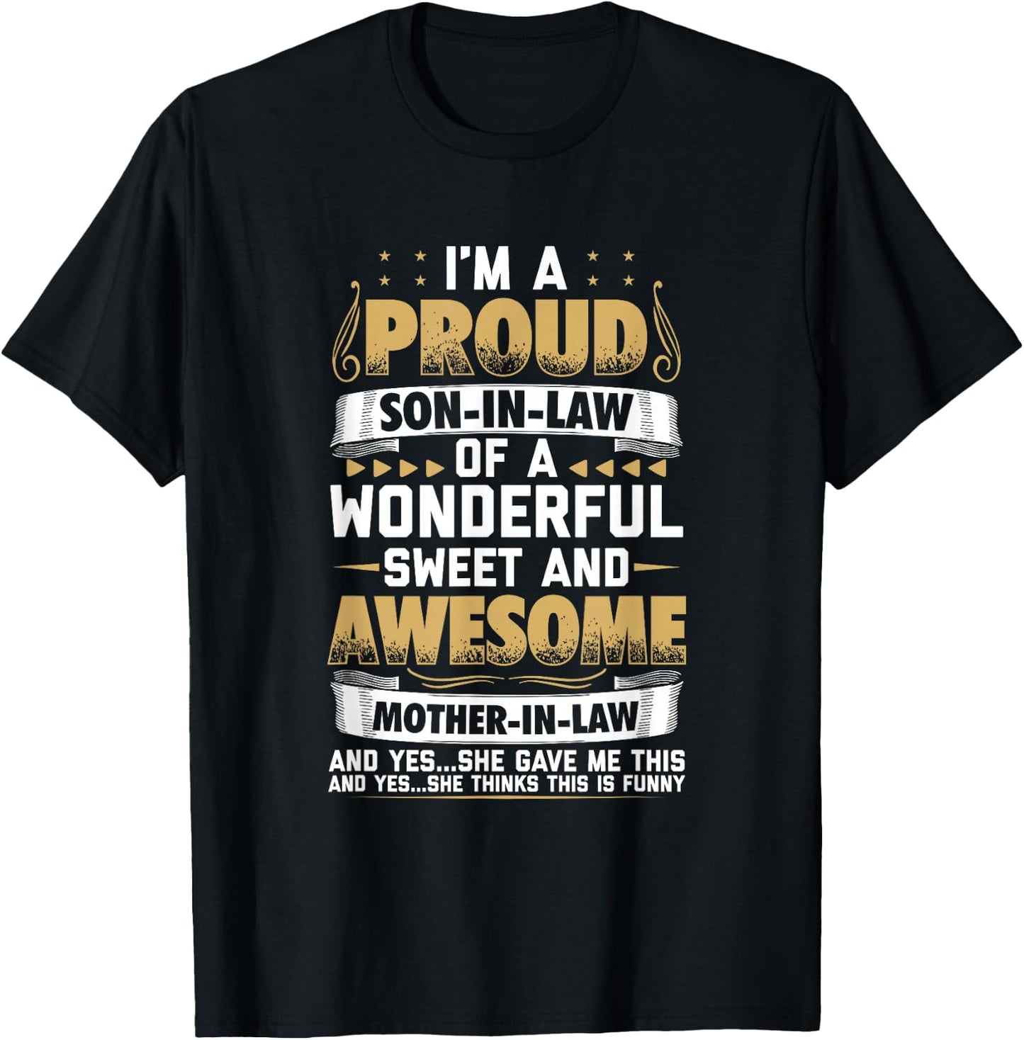Funny Son in Law from Mother in Law T-Shirt - T-Shirt | Black