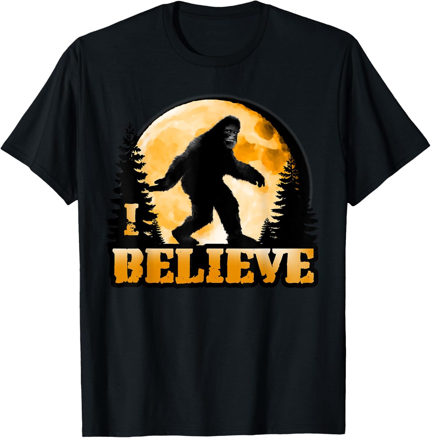 I Believe Bigfoot: Yeti Sasquatch Wood Booger Skunk Ape Moon T-Shirt - T-Shirt | Black