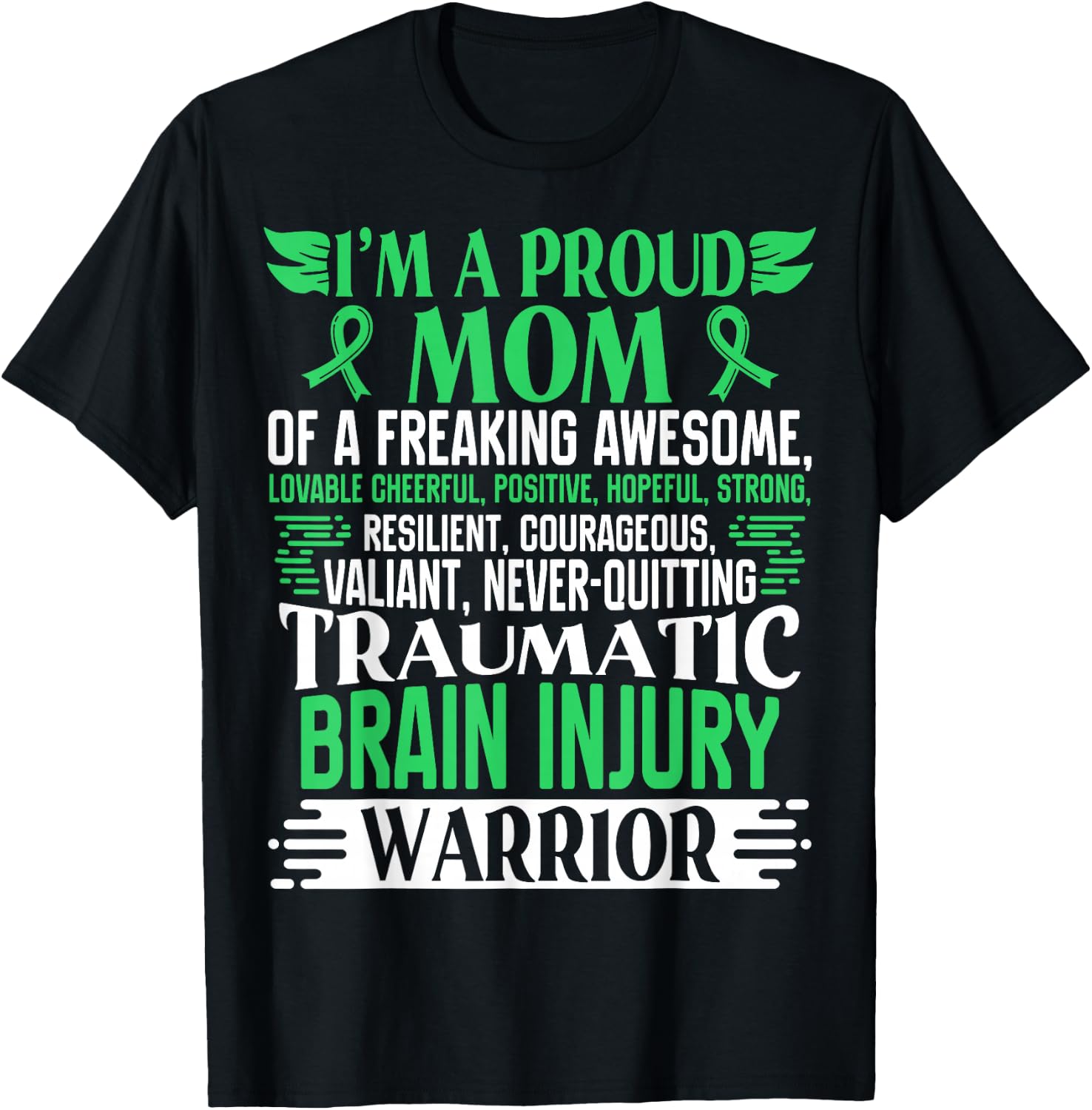 Traumatic Brain Injury Awareness Ribbon Mom TBI Gift T-Shirt - T-Shirt | Black