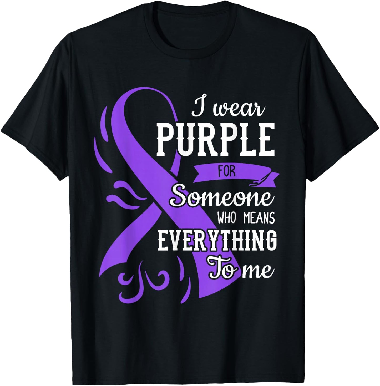 Everything To Me Epilepsy Day Purple Ribbon Epileptic T-Shirt - T-Shirt | Black