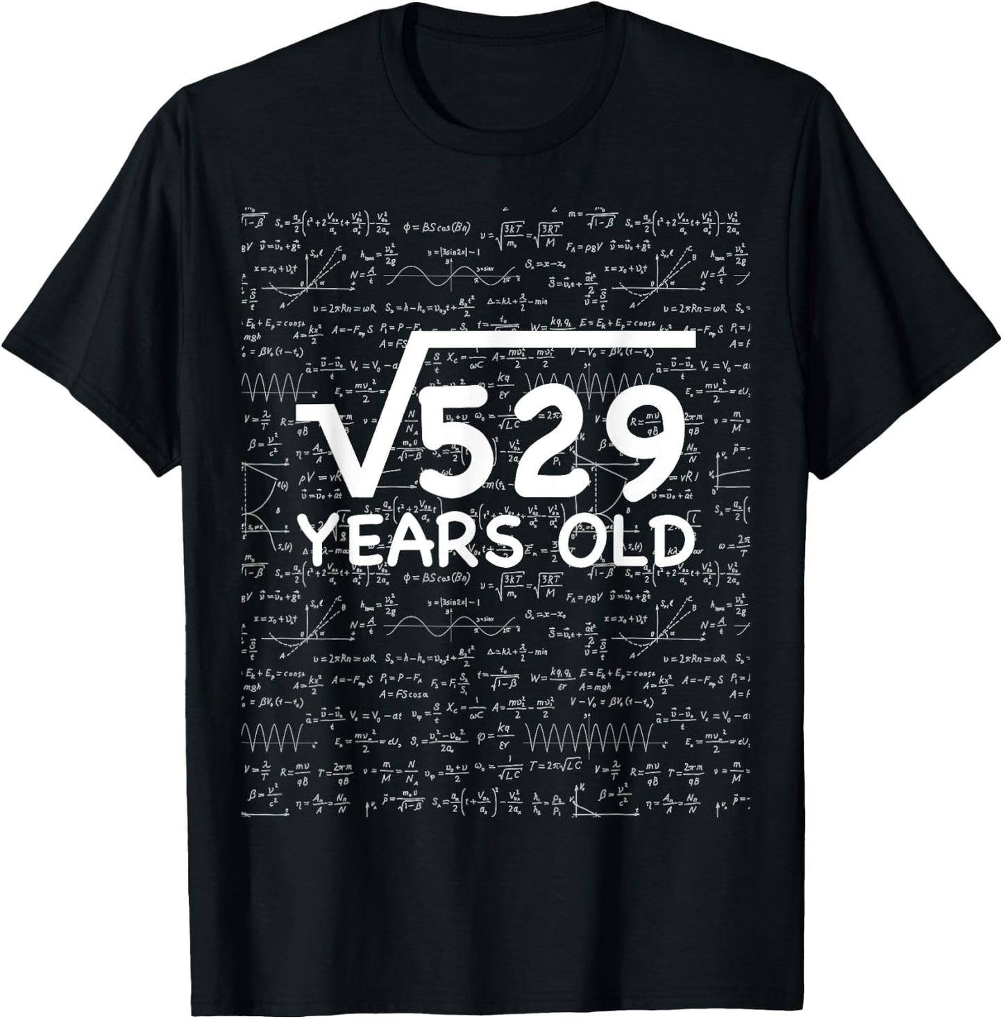 Funny 23rd Birthday 23 Years Old Square Root Math Pun Gift T-Shirt - T-Shirt | Black