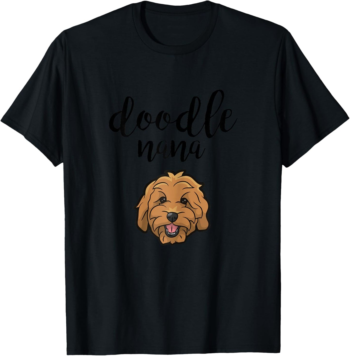 Goldendoodle Nana - Doodle Grandma Cute Dog T-Shirt - T-Shirt | Black