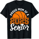 Mom Of A Senior Basketball Graduation Class of 2025 T-Shirt - T-Shirt | Black