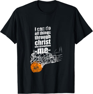 Christian Basketball I Can Do All Things Philippians 4:13 T-Shirt - T-Shirt | Black
