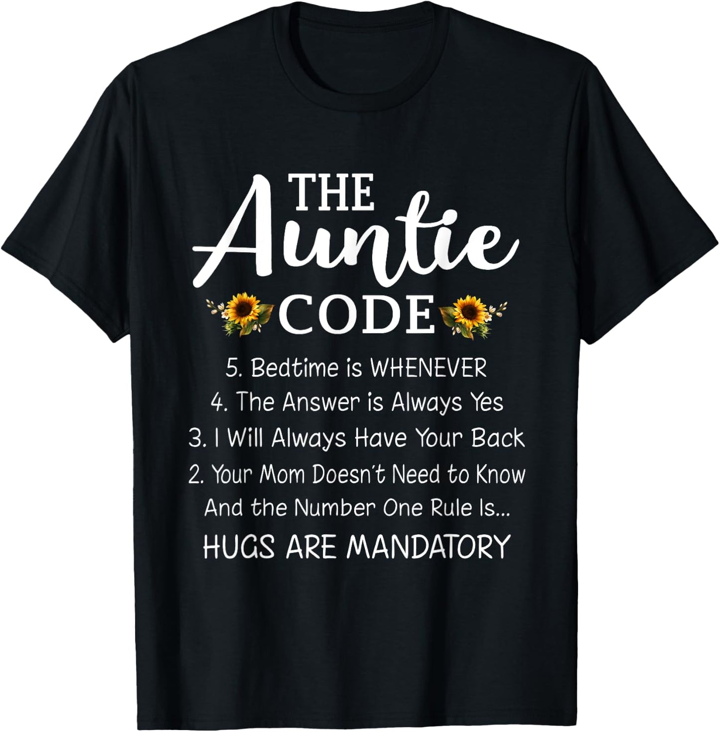 Funny Family Matching Gifts For Aunt The Auntie Code T-Shirt - T-Shirt | Black