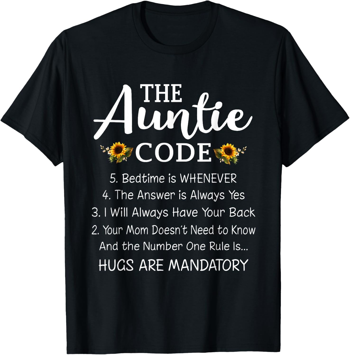Funny Family Matching Gifts For Aunt The Auntie Code T-Shirt - T-Shirt | Black