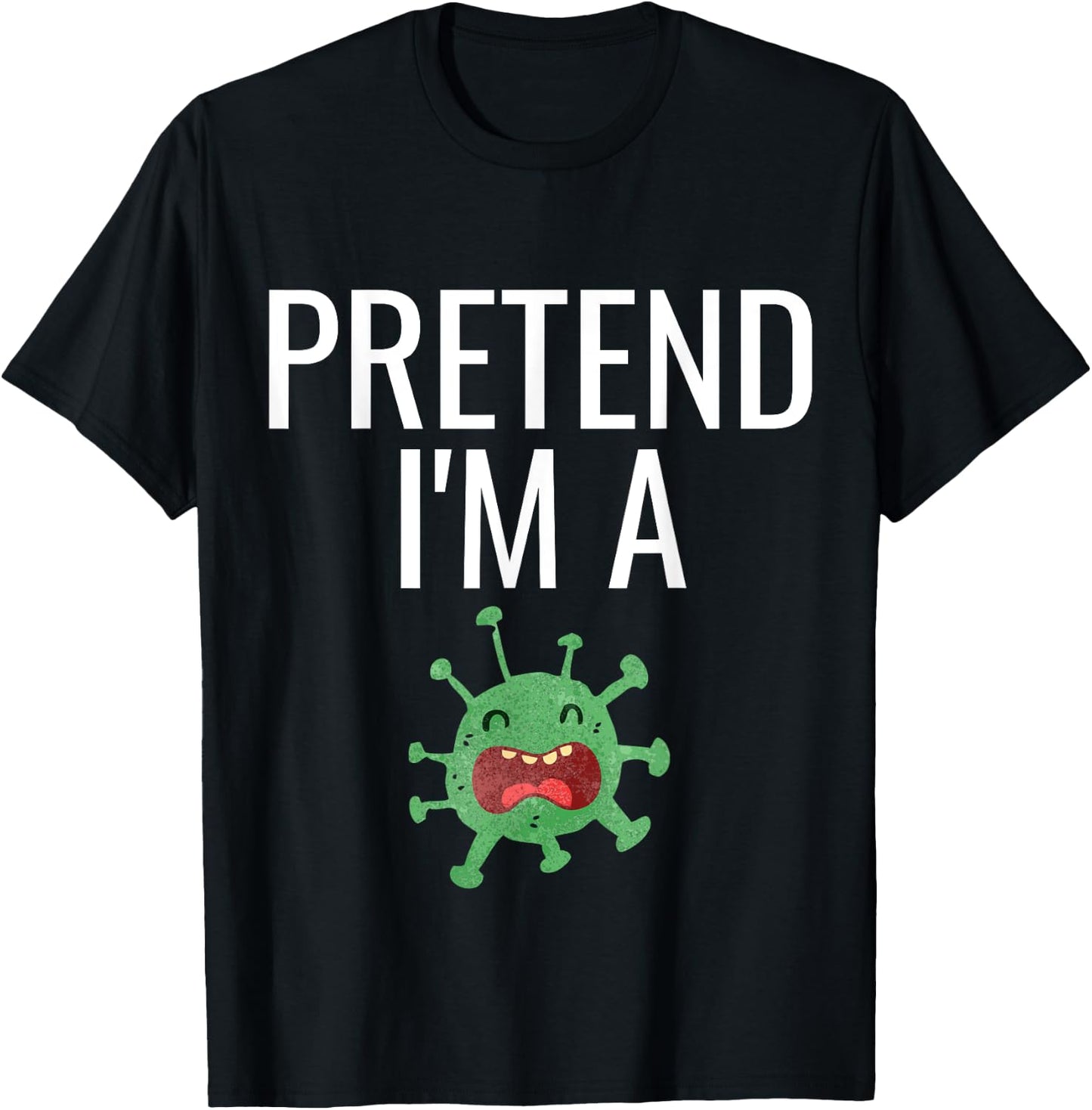 Pretend I'm A Germ Costume Funny Halloween Party Kids T-Shirt - T-Shirt | Black