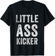 Little ass Kicker Funny Statement T-Shirt - T-Shirt | Black