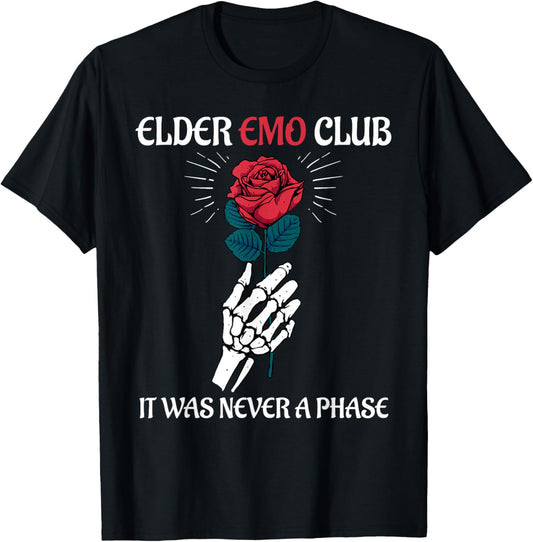Elder Emo Club It Was Never A Phase Funny Emo Goth Punk T-Shirt - T-Shirt | Black