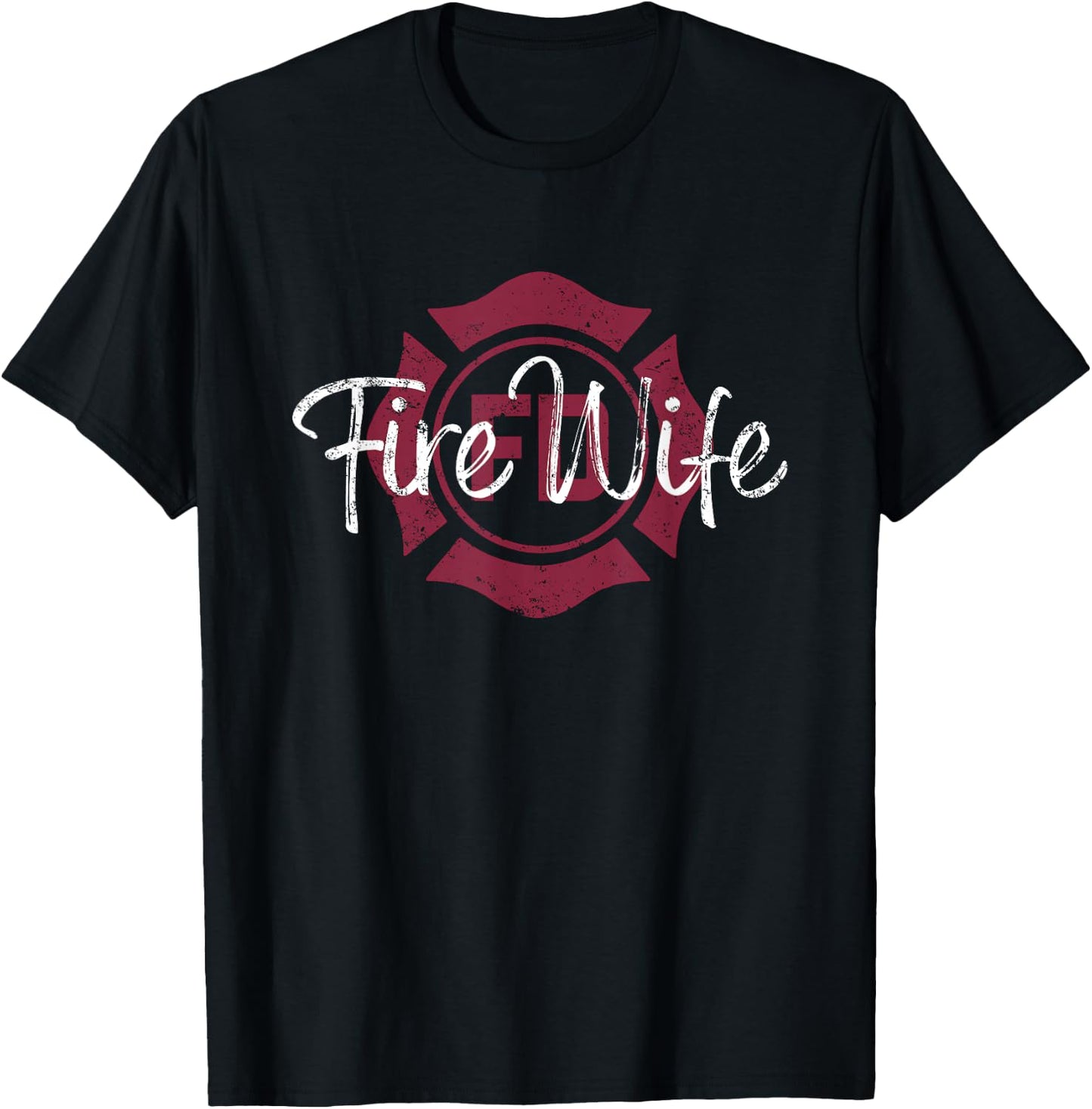 Firefighters Wife, Fireman Wife, Firefighter Wife T-Shirt - T-Shirt | Black