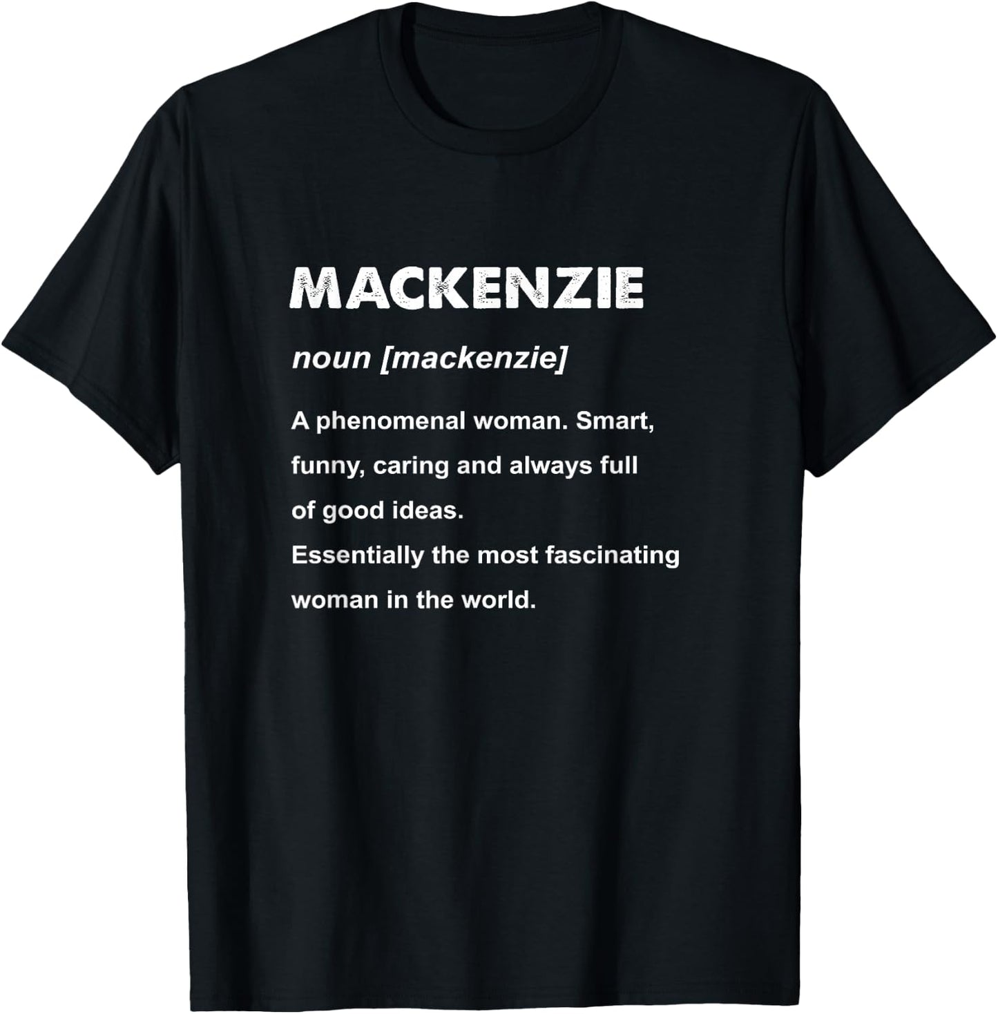 Mackenzie Name T-Shirt - T-Shirt | Black