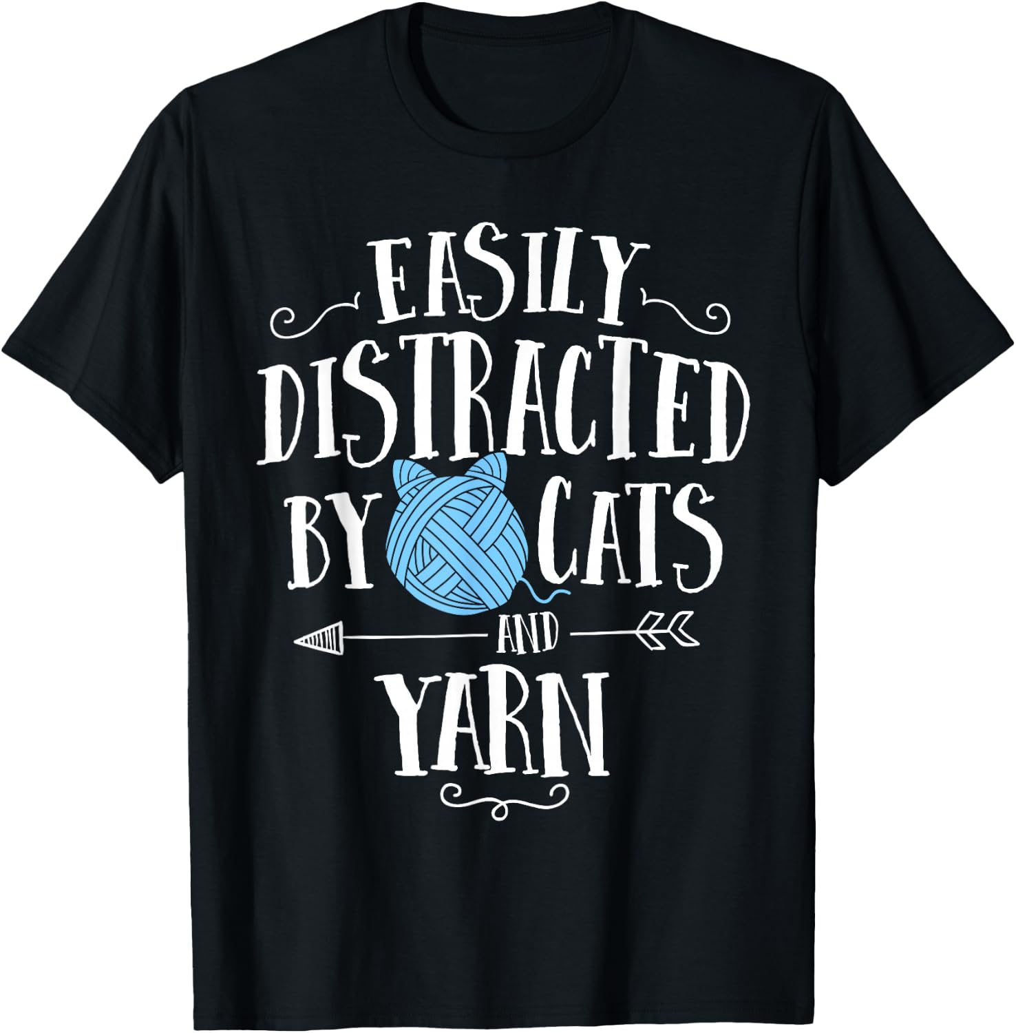 Easily Distracted by Cats and Yarn Knitting Yarn Crochet Small T-Shirt - T-Shirt | Black