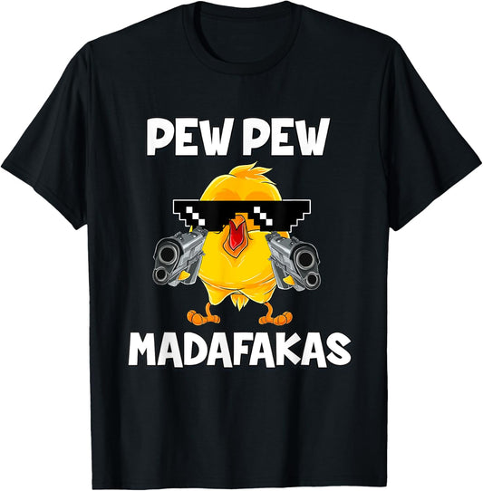 Pew Pew Madafakas Chicken T-Shirt - T-Shirt | Black