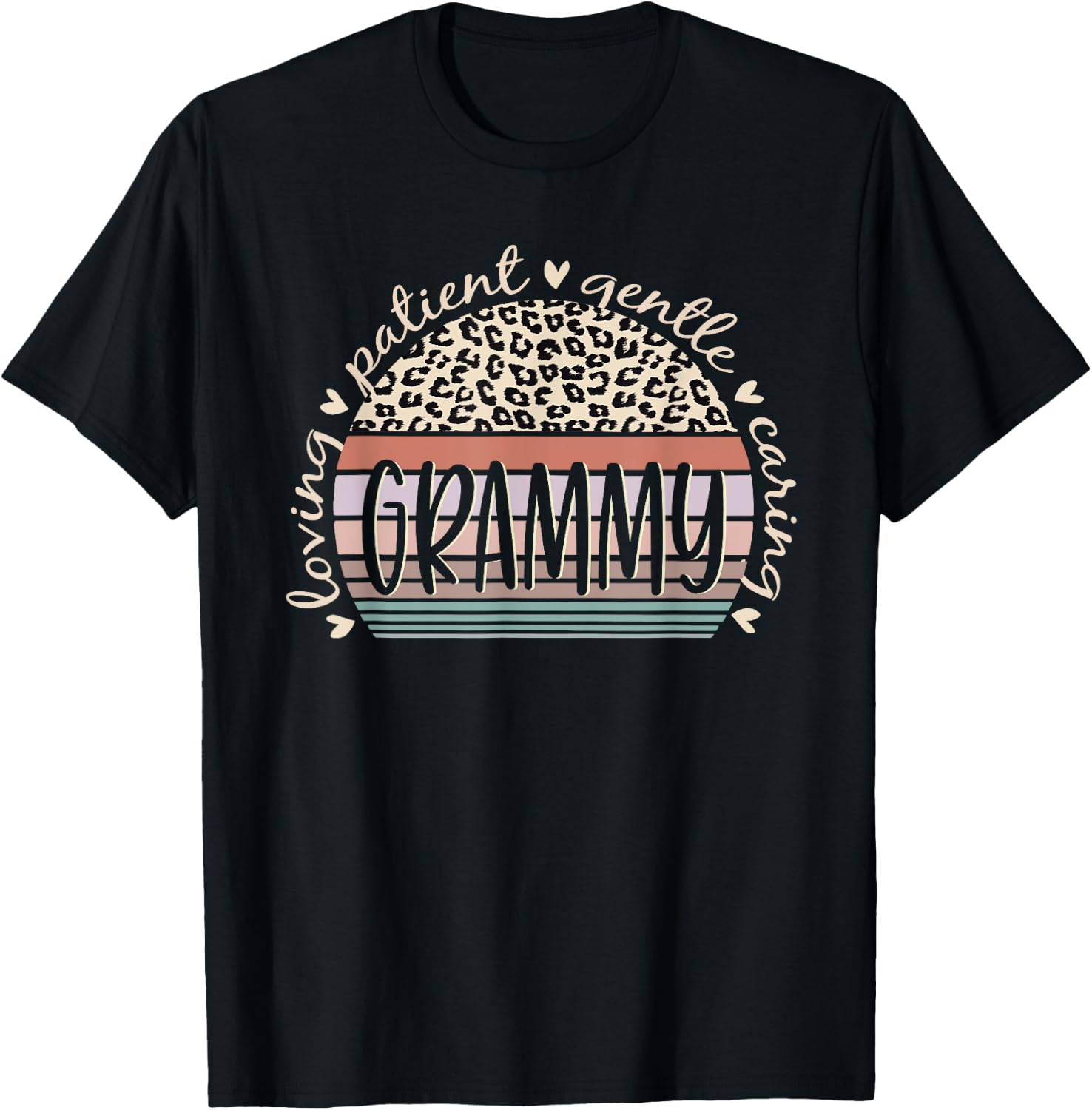Grammy Loving Patient Gentle Caring Grammy Mother's Day T-Shirt - T-Shirt | Black