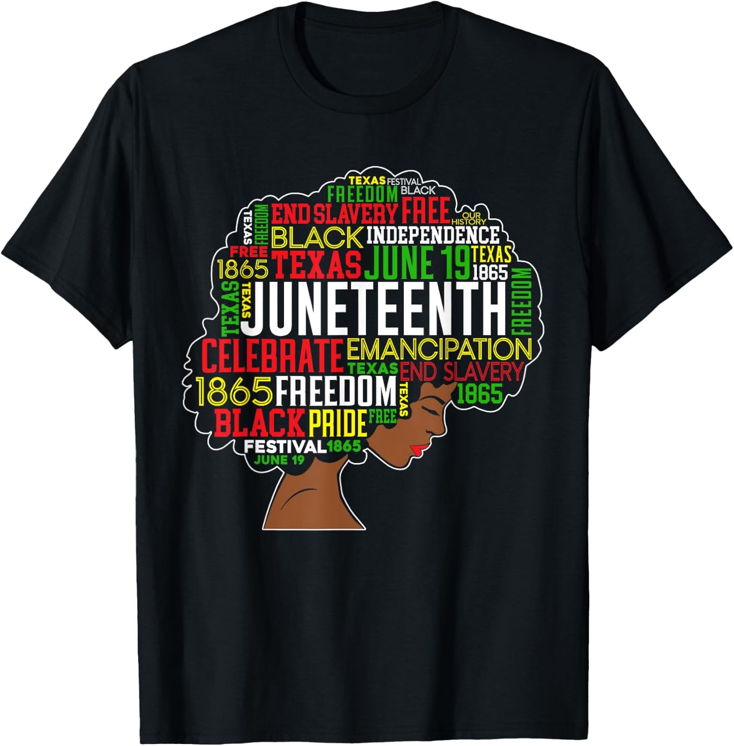Juneteenth Word Cloud Black Freedom Black History Month T-Shirt - T-Shirt | Black