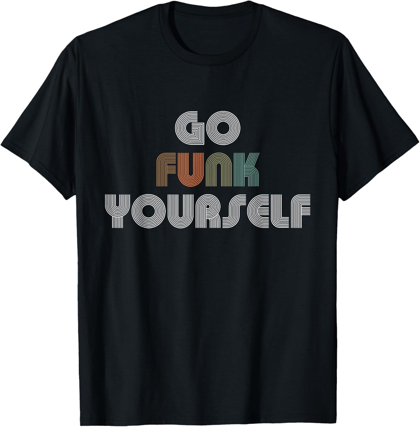 Got Funk Yourself Music Design With Retro Vintage 70s T-Shirt - T-Shirt | Black