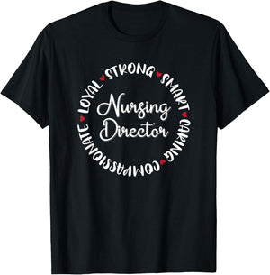 Nursing Director Gifts Nurses Graduation Medical Love T-Shirt - T-Shirt | Black