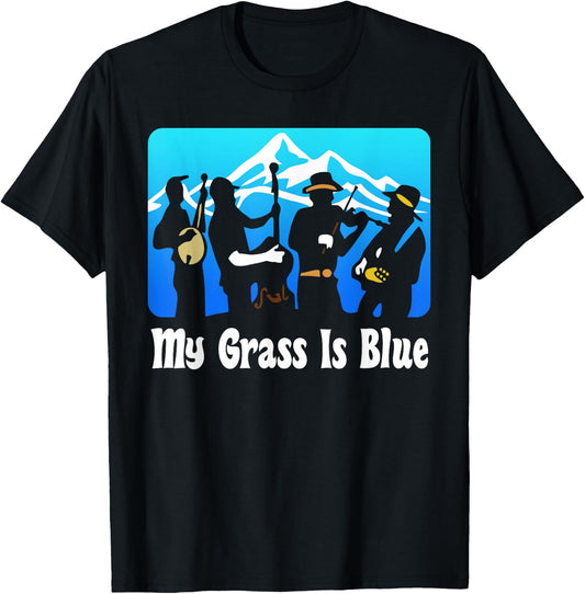 My Grass Is Blue Gift, Bluegrass Gift, Music Gesch T-Shirt - T-Shirt | Black