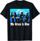 My Grass Is Blue Gift, Bluegrass Gift, Music Gesch T-Shirt - T-Shirt | Black