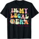 In My Legal Era Turning 21 Birthday Party 21st Birthday T-Shirt - T-Shirt | Black