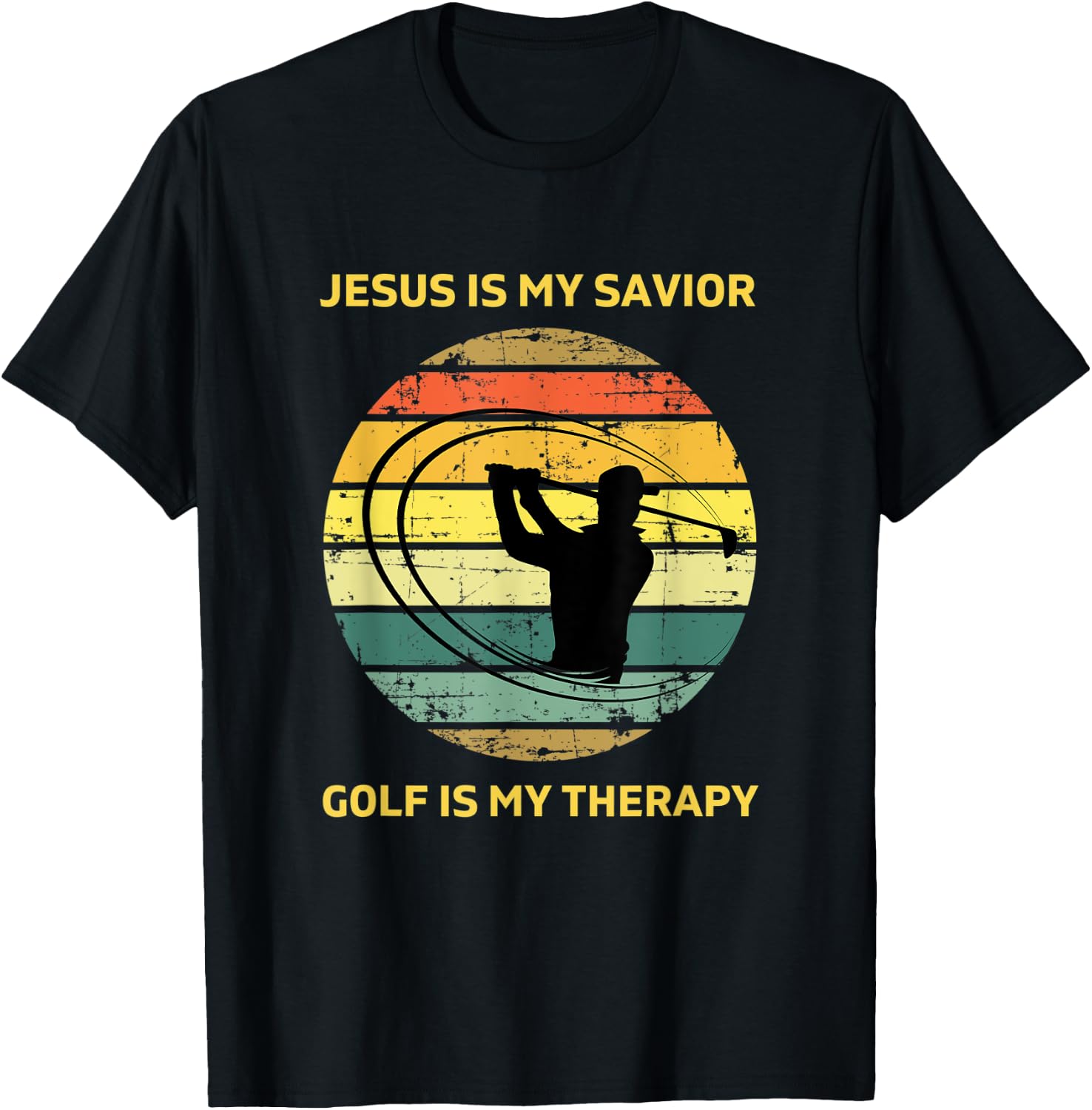 Jesus is My Savior Golf is My Therapy Gifts Golf Lover Funny T-Shirt - T-Shirt | Black