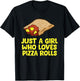 Funny Pizza Roll Just a Girl Who Loves Pizza Rolls T-Shirt - T-Shirt | Black