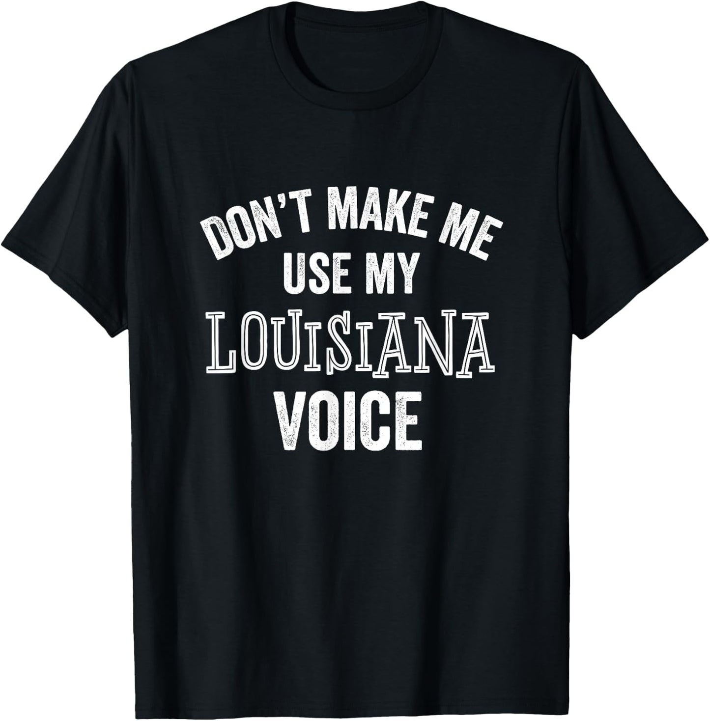 Funny Louisiana Shirt Gift Cajun Southern Accent T-Shirt - T-Shirt | Black
