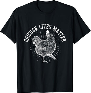 Chicken Lives Matter Chicken T-Shirt - T-Shirt | Black