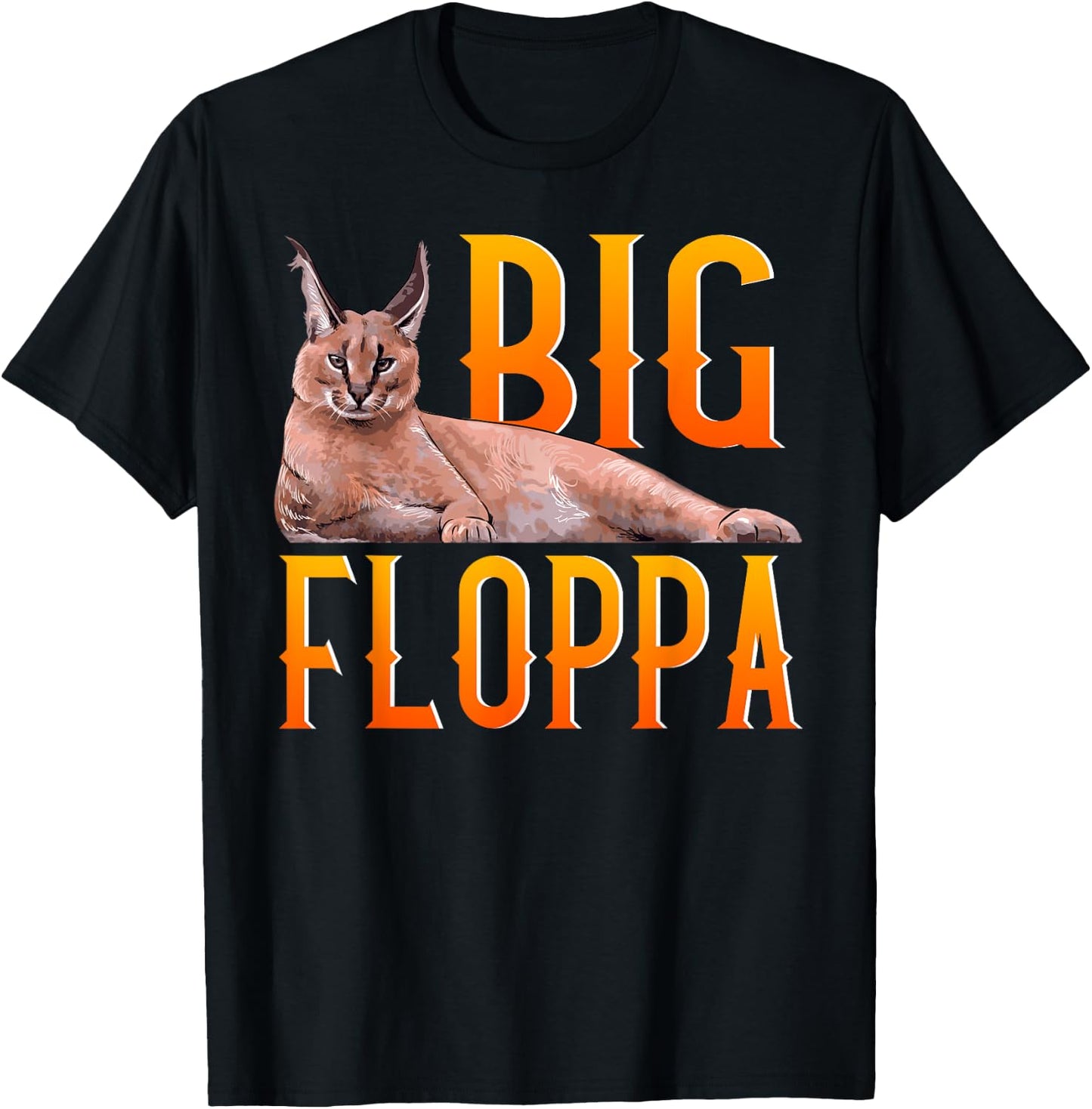Big Floppa Meme Cute Caracal Cat T-Shirt - T-Shirt | Black